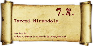 Tarcsi Mirandola névjegykártya